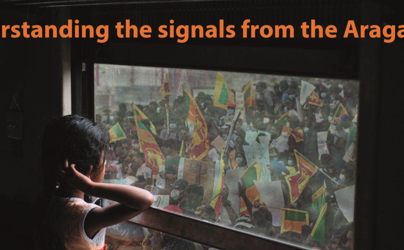 Understanding the signals from the Aragalaya