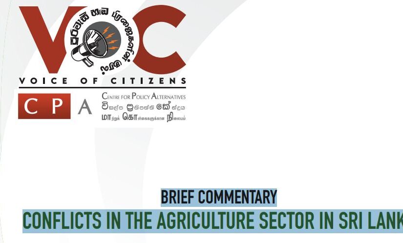 BRIEF COMMENTARY CONFLICTS IN THE AGRICULTURE SECTOR IN SRI LANKA